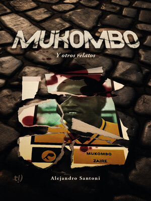 cover image of Mukombo y otros relatos